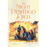 The Night Peshtigo Died