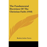 The Fundamental Doctrines Of The Christian Faith (1918)