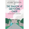 The Shadow at Greystone Chase