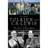 Tolkien and C. S. Lewis: The Gift of Friendship