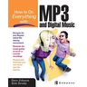 How to Do Everything with MP3 and Digital Music