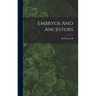Embryos And Ancestors