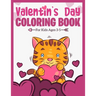 Valentine's Day Coloring Book For Kids Ages 3-5: A Fun and Lovely Valentine's Day Things, Hearts, Cupcakes, Cherubs, Cute Animals, and Much More. (Col