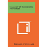 Summary Of Scholastic Principles
