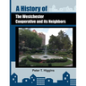 A History of the Westchester Cooperative and Its Neighbors