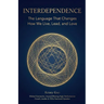 Interdependence