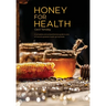 Honey for Health