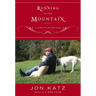 Running to the Mountain: A Midlife Adventure