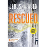 Rescued: A Christian Romantic Suspense (Large Print)