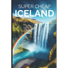Super Cheap Iceland