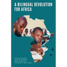 A Bilingual Revolution for Africa