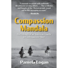 Compassion Mandala: The Odyssey of an American Charity in Contemporary Tibet