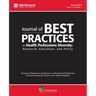 Journal of Best Practices in Health Professions Diversity, Spring 2023: Research, Education and Policy