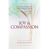 Joy and Compassion