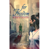For Freedom: The Story of a French Spy