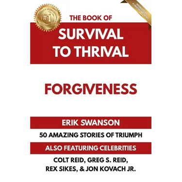 The Book of Survival to Thrival - Forgiveness