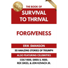 The Book of Survival to Thrival - Forgiveness