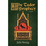 The Tudor Prophecy