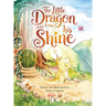The Little Dragon Who Found His Shine