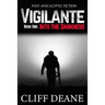 Vigilante: Book 1: Into the Darkness