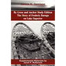 By Cross and Anchor Study Edition: The Story of Frederic Baraga on Lake Superior