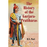 The History of the Gurjara-Pratihāras