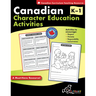 Canadian Character Education Activities Grades K-1
