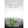 The Exit Strategy: Plan. Recover. Thrive.