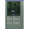 One Body, One Spirit: Building Relationships in the Church