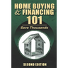 Home Buying and Financing 101