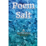 Poem Salt