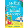 My Big Greek Island Ex-Scape