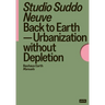 Back to Earth: Urbanization Without Depletion