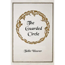 The Guarded Circle: Ahna and the Goddess of Sustainability