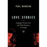 Love Stories: Language, Private Love, and Public Romance in Georgia