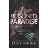 Poisoned Paradise