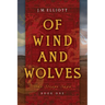 Of Wind and Wolves