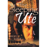 The Sleeping Ute