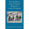 The Children from Frostmo Mountain: Translated by Laura Lugnet