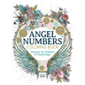 Angel Numbers Coloring Book: Discover the Wisdom of Numerology