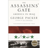 The Assassins' Gate: America in Iraq