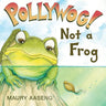 Pollywog! Not a Frog