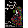 Dancing Through the Fire: A Fantastic Books Book