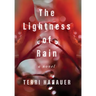 The Lightness of Rain