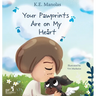 Your Pawprints Are on My Heart