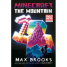 Minecraft: The Mountain: An Official Minecraft Novel