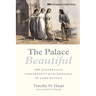 The Palace Beautiful: The Evangelical Independent Ecclesiology of John Bunyan