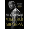 Activate Your Greatness