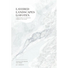 Layered Landscapes Lofoten: Understanding of Complexity, Otherness and Change