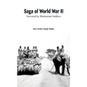 Saga of World War II: Narrated by Hindustani soldiers
